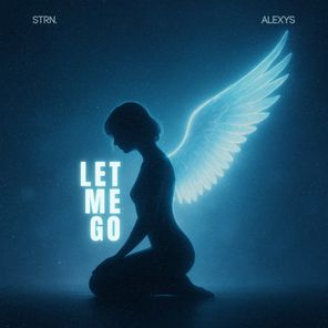 ALEXYS, Strn. – Let Me Go