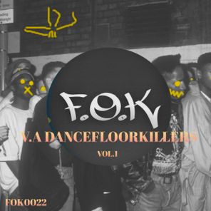 Bonne, Almatic – V.A DanceFloorKIllers Vol.1