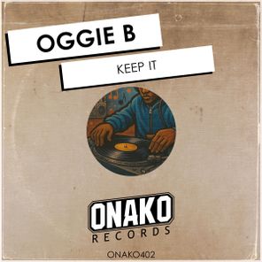 Oggie B – Keep It