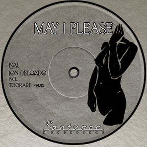 TooRare, Isaí – May I Please