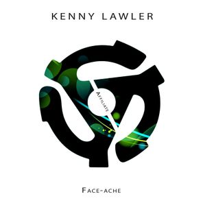 FuseFreqs, Kenny Lawler – Face-ache