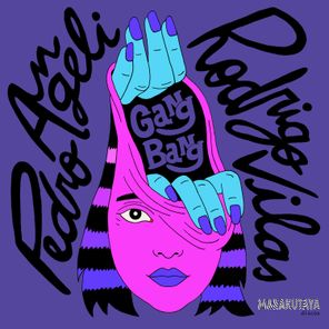 Rodrigo Vilas, Pedro Angeli – Gang Bang