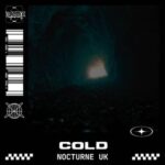 Nocturne UK – Cold