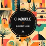 D-Compost, Wassim Mataoui – Chaboule