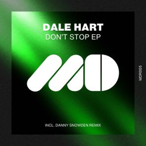 Danny Snowden, Dale Hart – Don’t Stop EP