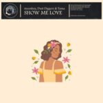 Tama, moonboy – Show Me Love