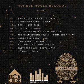 Nomada, Anika D’Arc – HUMBLE HOUSE RECORDS presents…UNHATCHED