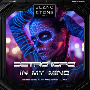 DETRO (ofc) – In My Mind