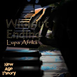 Lupa Afrika – Without Ending