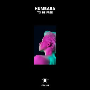 Humbaba – To Be Free