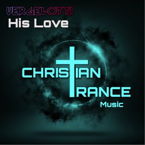 VergelOtti – His Love