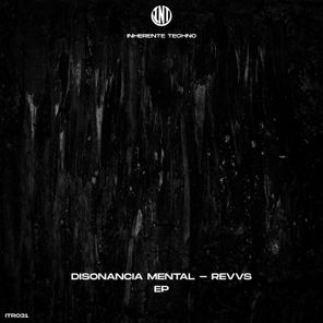 REVVS – Disonancia Mental