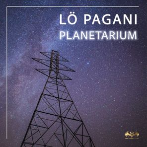 Lö Pagani – Planetarium