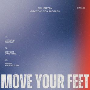 evil bryan – Move Your Feet