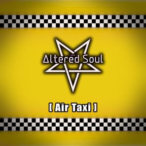 My Altered Soul – Air Taxi