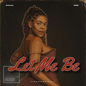 Andee, TheDeepSA – Let Me Be
