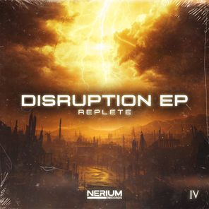 Replete, ANTE MC – Disruption EP