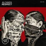 Alcanza – Respect