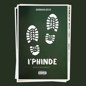 German Keys – I’Phinde (Boots Movement)