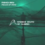 Mehdi Bey – Peace of Mind