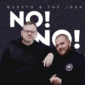 Questo & The Josh, Z33BOI – NO NO