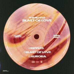 SHMIKESSS – Blast of Love