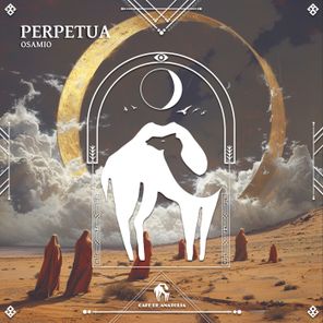 Cafe De Anatolia, OSAMiO – Perpetua