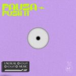 Pausa – Push It