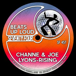 CHANNE, JOE LYONS-RISING - Beats Up Loud 1 CHANNE, JOE LYONS-RISING – Beats Up Loud