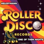 Melodymann – One Of Them Nights