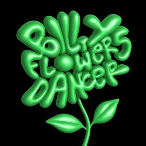Billy Dancer – Flowers