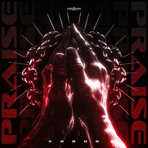 Error, AARXN – Praise