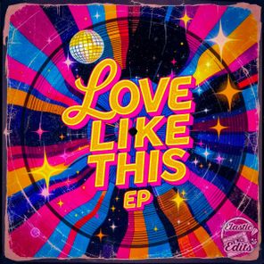 Rusty Tra-Bone – Love Like This EP