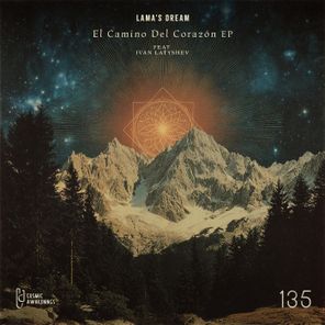 Ivan Latyshev, Lama’s Dream – El Camino Del Corazon
