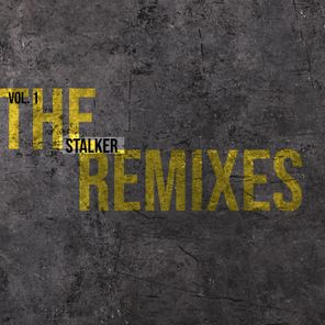 Luis Armando, Tonepushers – Stalker – The Remixes, Vol. 1