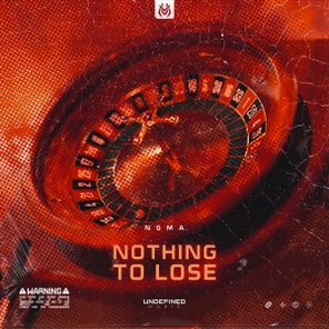 NGMA – Nothing To Lose