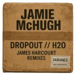 James Harcourt, Jamie McHugh – James Harcourt Remixes