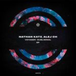 Nathan Katz, Alej Ch – Voyager / Subliminal