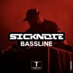 Sicknote (UK) – Bassline
