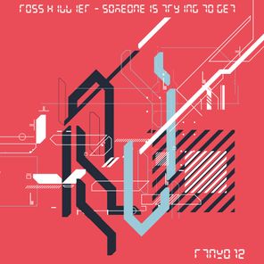 Ross Hillier – Someone Is Trying to Get