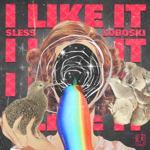 Loboski, SLESS – I Like It