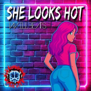 Dj Will Beats – She Looks Hot