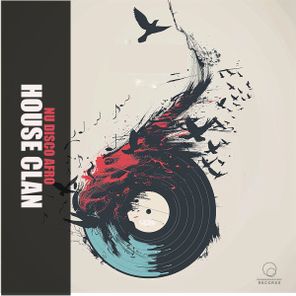 House Clan – Nu Disco Afro