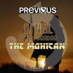 Julio Posadas, DJ Neil – The Mohican