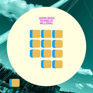 Jason Rivas, Ghameldi – Millenial