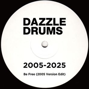 Dazzle Drums – Be Free