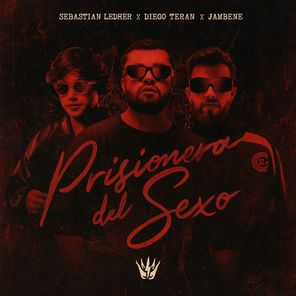 Sebastian Ledher, Diego Teran – Prisionera del Sexo