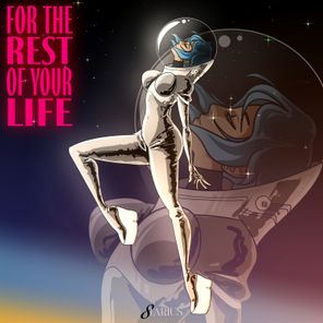 8tarius – For The Rest Of Your Life