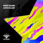 Remo Giugni – Love Killer