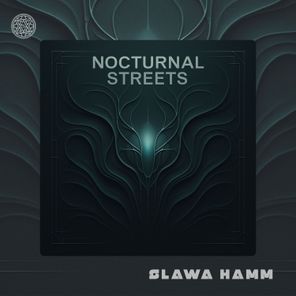 Slawa Hamm – Nocturnal Streets